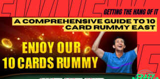 Getting-The-Hang-Of-It-A-Comprehensive-Guide-To-10-Card-Rummy-East