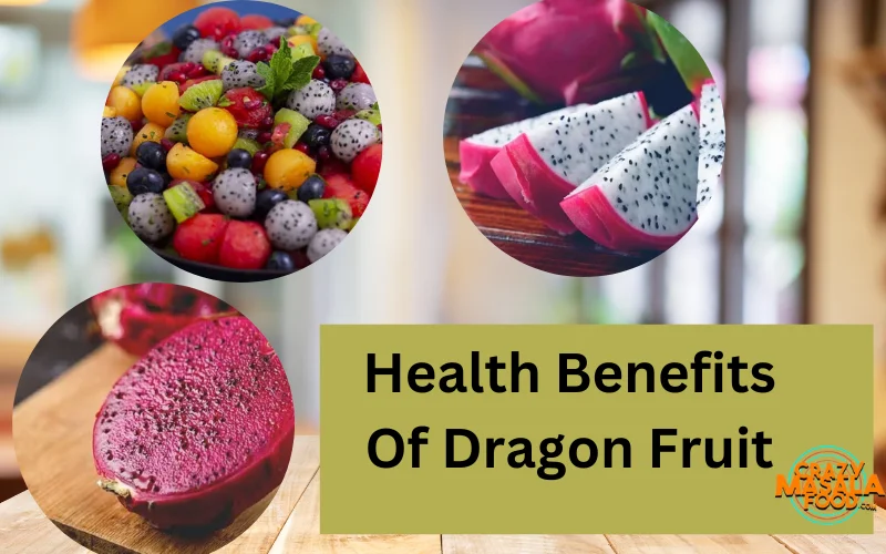 Health Benefits Of Dragon Fruit
