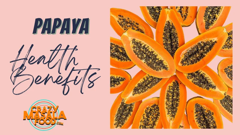 Papaya Health Benefits