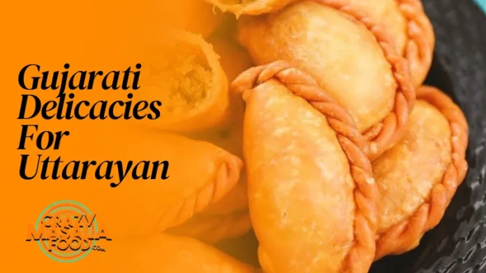 Gujarati Delicacies For Uttarayan