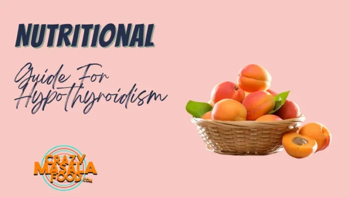 Nutritional Guide For Hypothyroidism