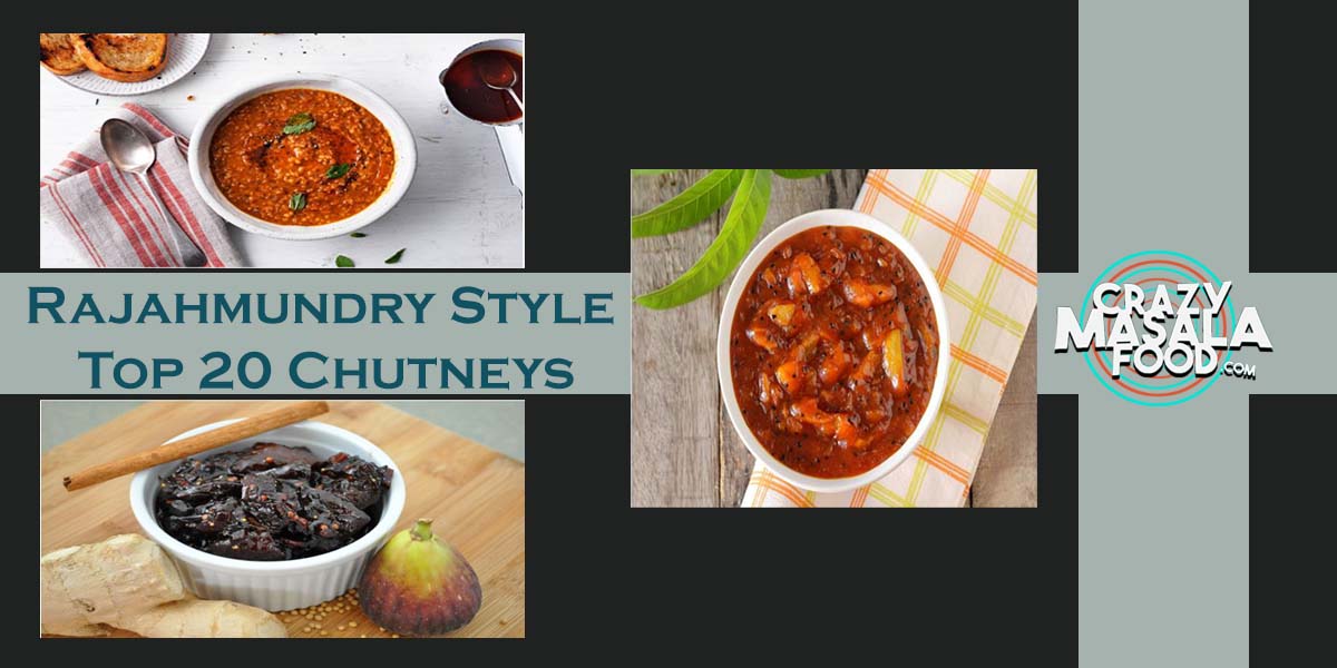 Rajahmundry Style Top 20 Chutneys Rajahmundry Style Top 20 Chutneys