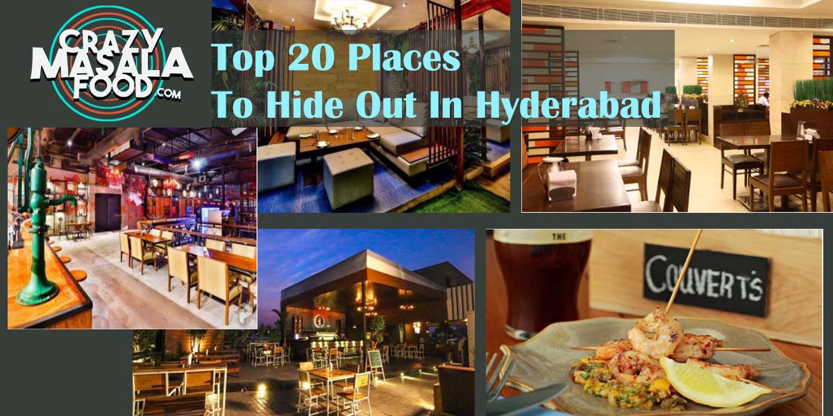 Top 20 Places To Hide Out In Hyderabad