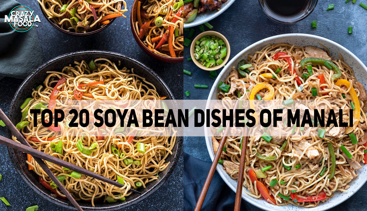 Top 20 Soya Bean Dishes Of Manali (1)