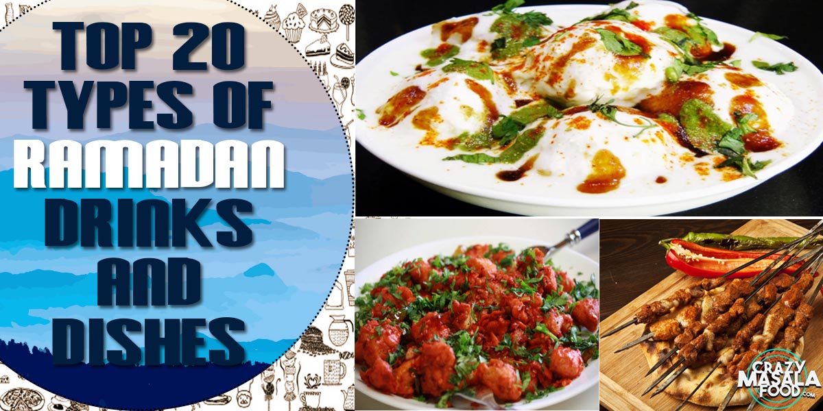 Top 20 Types of Ramadan Drinks and Dishes