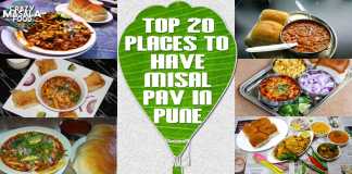Top 20 places to Have Misal Pav in Pune