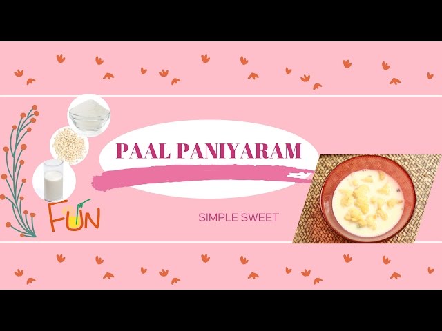 How To Make Paal Paniyaram – Chettinadu Special – Quick One Minute Video