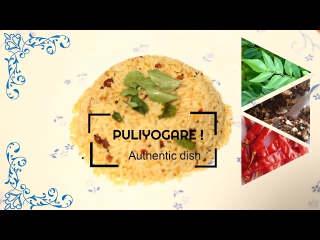 How To Make Puliyogare – Quick One Minute Video