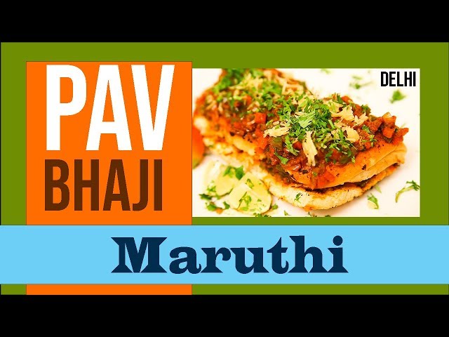 Maruti Pav Bhaji In Mumbai The Specialist in Delicious Masala Pav and Black Pav Bhaji