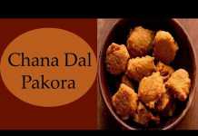 Recipe For Mouth Watering Chana Dal Pakora!