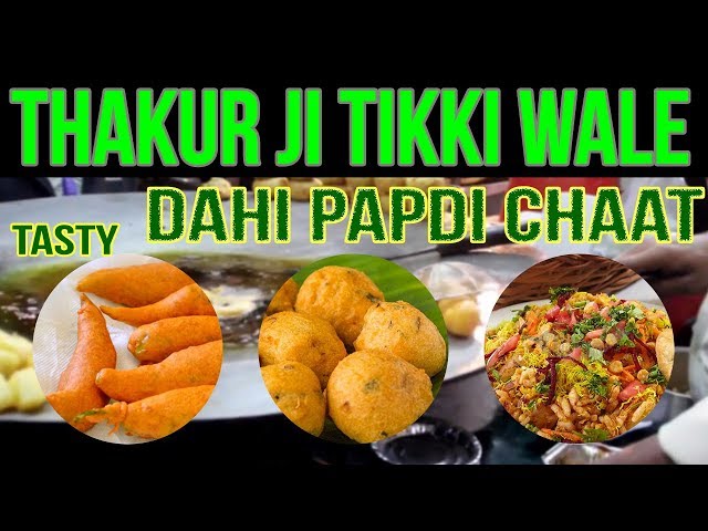 Thakur Ji Tikki Wale In Delhi Invites Us With Tasty Dahi Papdi Chaat And Tikki