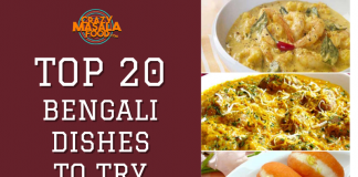 Top 20 Bengali Dishes To Try