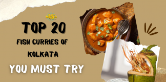 Top 20 Fish Curries of Kolkata You Must Try